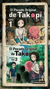 Portadas de los dos volúmenes de Takopi's Original Sin (El Pecado Original de Takopi) publicados por Distrito Manga en España. Muestran a Takopi el pulpo alienígena junto a Shizuka y otros personajes en un estilo de arte colorido pero inquietante.